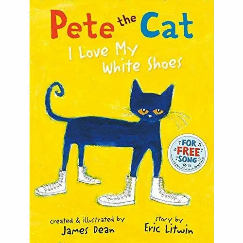 Pete the Cat I Love My White Shoes Paperback NEW