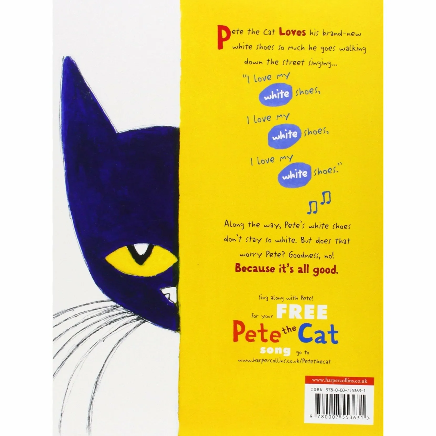 Pete the Cat I Love My White Shoes Paperback NEW